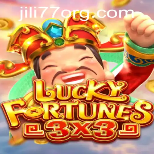 Experience the Thrill of LUCKYFORTUNES3x3 with JILI77