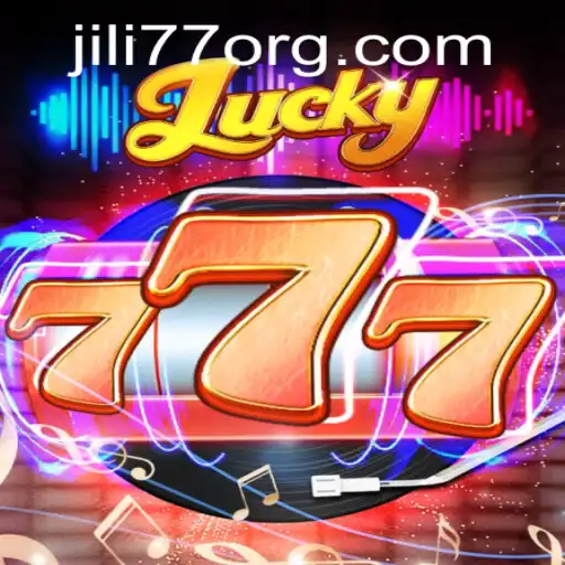 Exploring the Exciting World of Lucky777: A Comprehensive Guide with JILI77